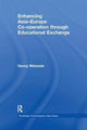 Book cover of: Enhancing Asia-Europe Co-operation through Educational Exchange. By: Georg Wiessala