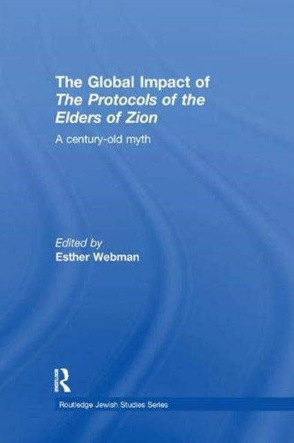Book cover of: Global Impact of the Protocols of the Elders of Zion. By: Esther Webman