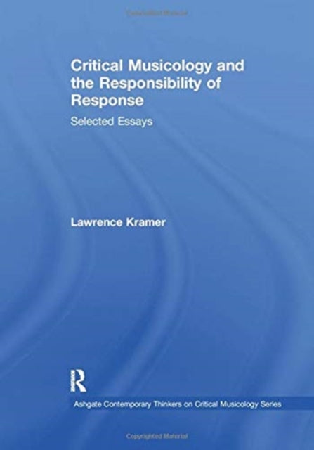 Book cover of: Critical Musicology and the Responsibility of Response