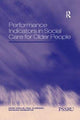 Book cover of: Performance Indicators in Social Care for Older People. By: David Challis