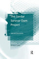 Book cover of: Sardar Sarovar Dam Project. By: Philippe Cullet
