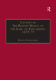 Book cover of: Letters of Sir Robert Moray to the Earl of Kincardine, 1657–73. By: Robert Moray