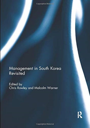 Management in South Korea Revisited