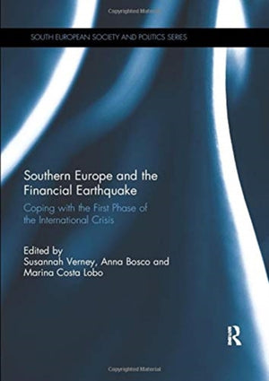 Southern Europe and the Financial Earthquake