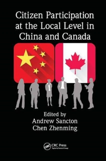 Book cover of: Citizen Participation at the Local Level in China and Canada. By: Andrew Sancton