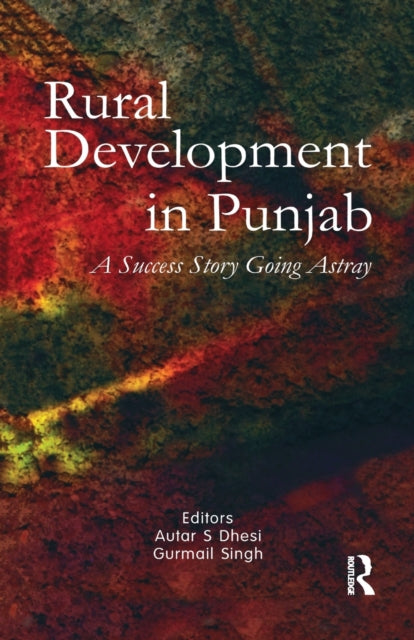 Book cover of: Rural Development in Punjab. By: Autar S. Dhesi