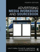Book cover of: Advertising Media Workbook and Sourcebook. By: Larry Kelley