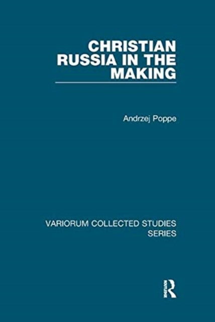 Book cover of: Christian Russia in the Making