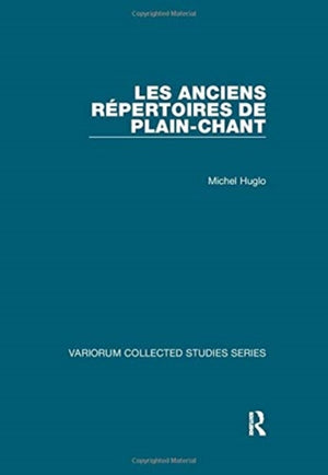 Les anciens repertoires de plain-chant