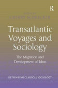 Transatlantic Voyages and Sociology