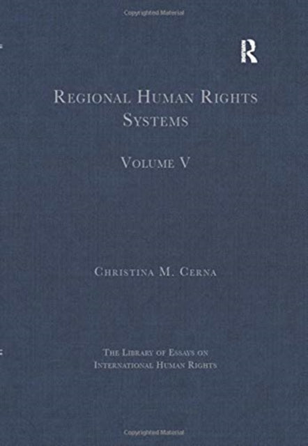Book cover of: Regional Human Rights Systems. By: Christina M. Cerna