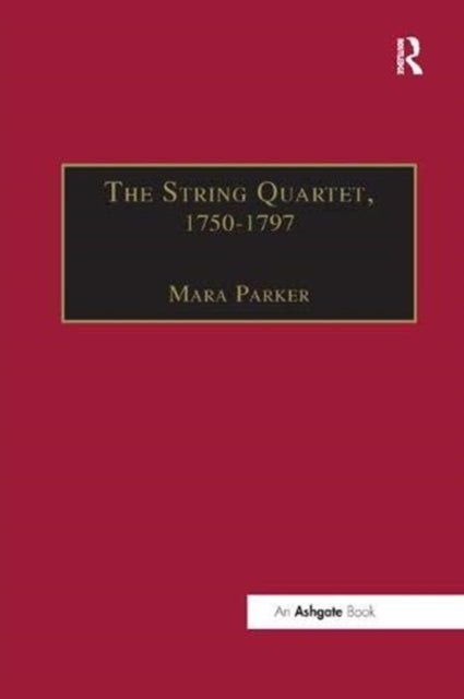 Book cover of: String Quartet, 1750–1797. By: Mara Parker