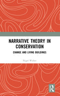 Narrative Theory in Conservation