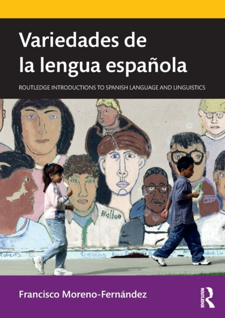 Book cover of: Variedades de la lengua espanola. By: Francisco Moreno-Fernández