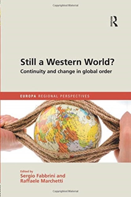 Still a Western World? Continuity and Change in Global Order