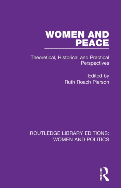 Book cover of: Women and Peace. By: Ruth Roach Pierson