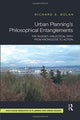 Book cover of: Urban Planning’s Philosophical Entanglements. By: Richard S. Bolan