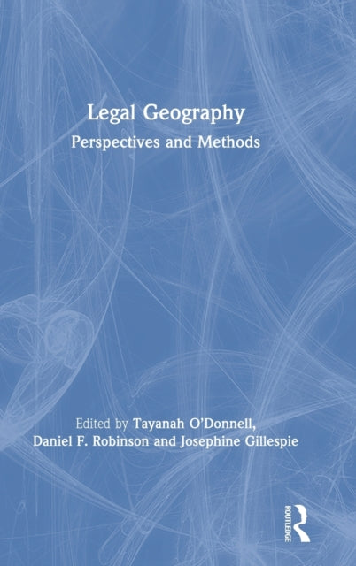Book cover of: Legal Geography. By: Tayanah O'Donnell