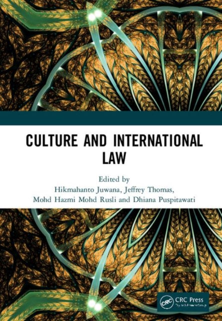 Book cover of: Culture and International Law. By: Hikmahanto Juwana