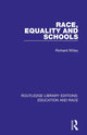 Book cover of: Race, Equality and Schools. By: Richard Willey