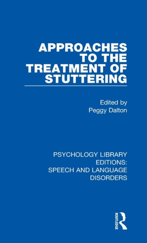 Approaches to the Treatment of Stuttering