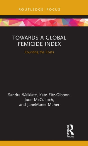 Towards a Global Femicide Index
