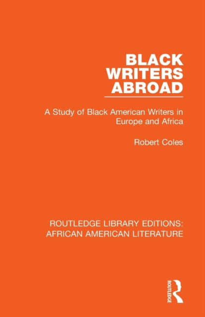 Book cover of: Black Writers Abroad. By: Robert Coles