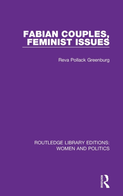 Book cover of: Fabian Couples, Feminist Issues. By: Reva Pollack Greenburg