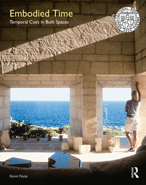 Book cover of: Embodied Time. By: Kevin Nute