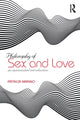 Book cover of: Philosophy of Sex and Love. By: Patricia Marino