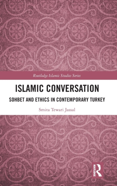 Book cover of: Islamic Conversation. By: Smita Tewari Jassal