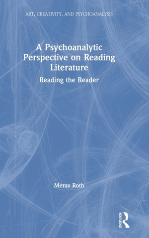 Psychoanalytic Perspective on Reading Literature