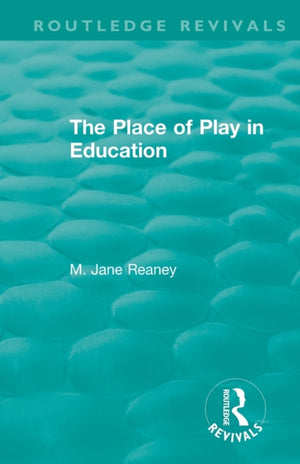 Place of Play in Education