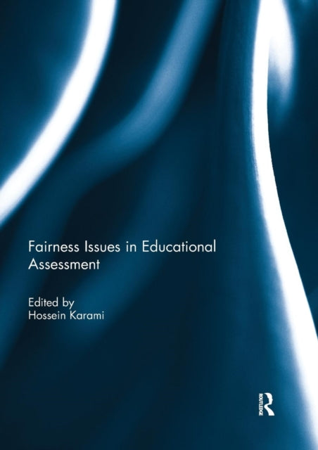 Book cover of: Fairness Issues in Educational Assessment. By: Hossein Karami
