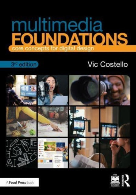 Book cover of: Multimedia Foundations. By: Vic Costello