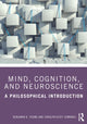 Book cover of: Mind, Cognition, and Neuroscience
