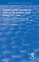 Book cover of: England and the International Policy of the European Great Powers 1871 – 1914. By: Alfred Francis Pribram