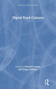 Book cover of: Digital Food Cultures. By: Deborah Lupton