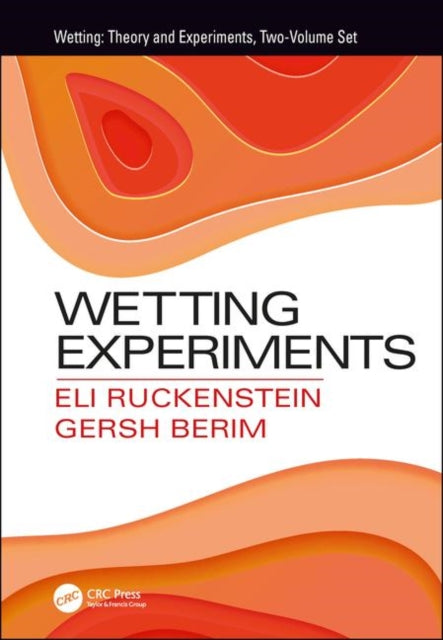 Book cover of: Wetting Experiments. By: Eli Ruckenstein