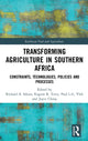Book cover of: Transforming Agriculture in Southern Africa. By: Richard A. Sikora