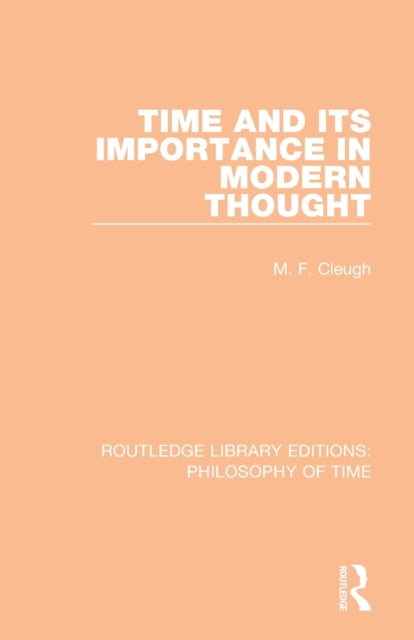 Book cover of: Time and its Importance in Modern Thought
