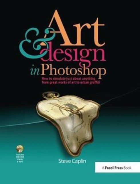 Book cover of: Art and Design in Photoshop. By: Steve Caplin