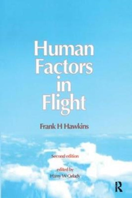 Book cover of: Human Factors in Flight. By: Frank H. Hawkins