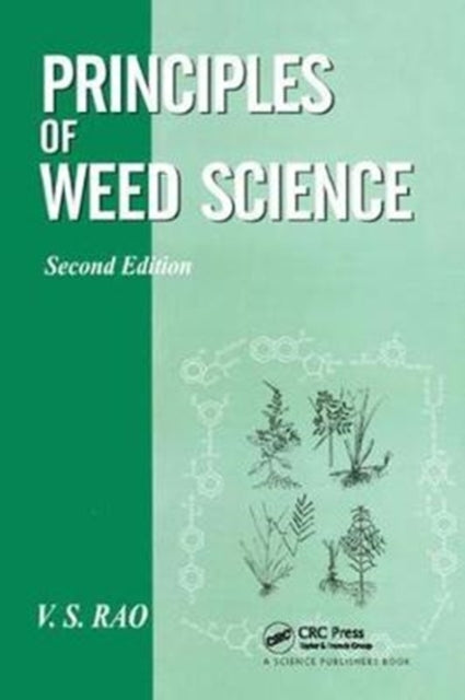 Book cover of: Principles of Weed Science. By: V. S. Rao