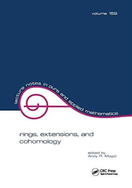 Book cover of: Rings, Extensions, and Cohomology. By: Andy R. Magid