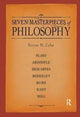 Book cover of: Seven Masterpieces of Philosophy. By: Steven M. Cahn
