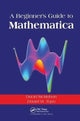Book cover of: Beginner's Guide To Mathematica. By: David McMahon