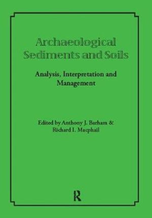 Archaeological Sediments and Soils