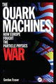 Book cover of: Quark Machines. By: G. Fraser