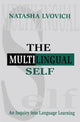 Book cover of: Multilingual Self. By: Natasha Lvovich